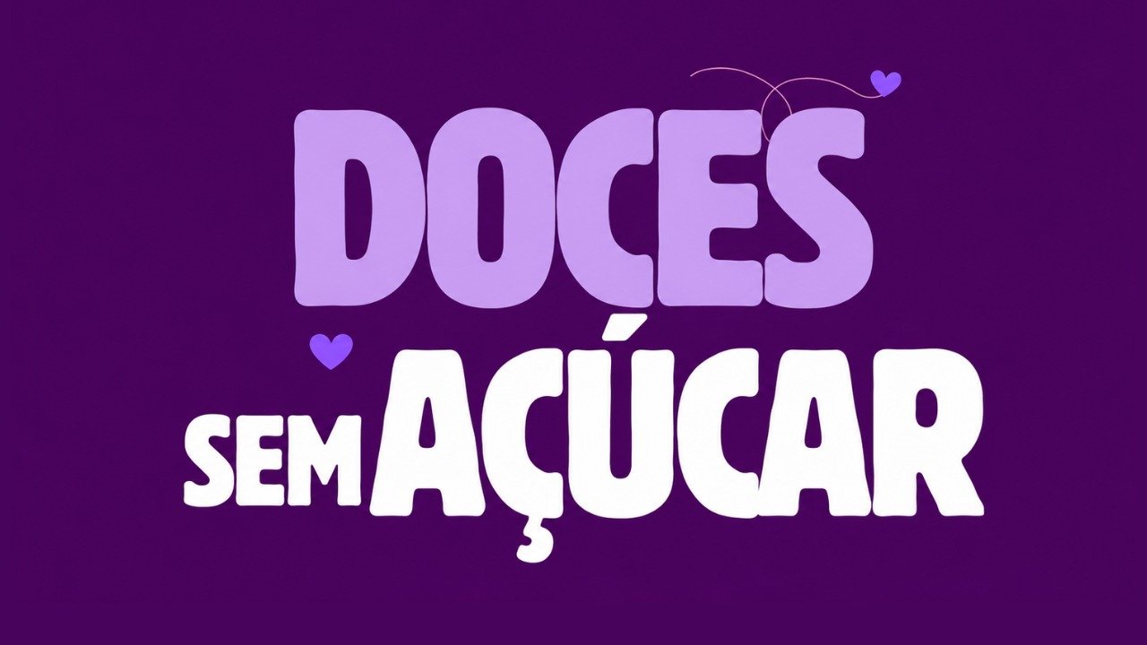 Doces Sem Açúcar